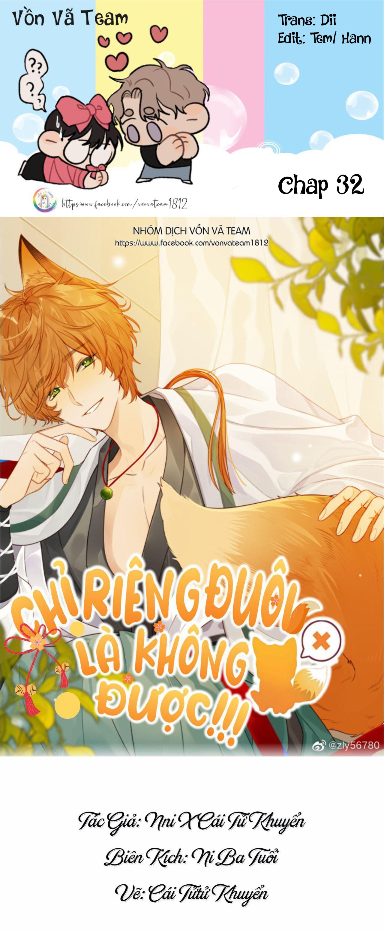 Chỉ Riêng Đuôi Là Không Được!!! - Chap 32
