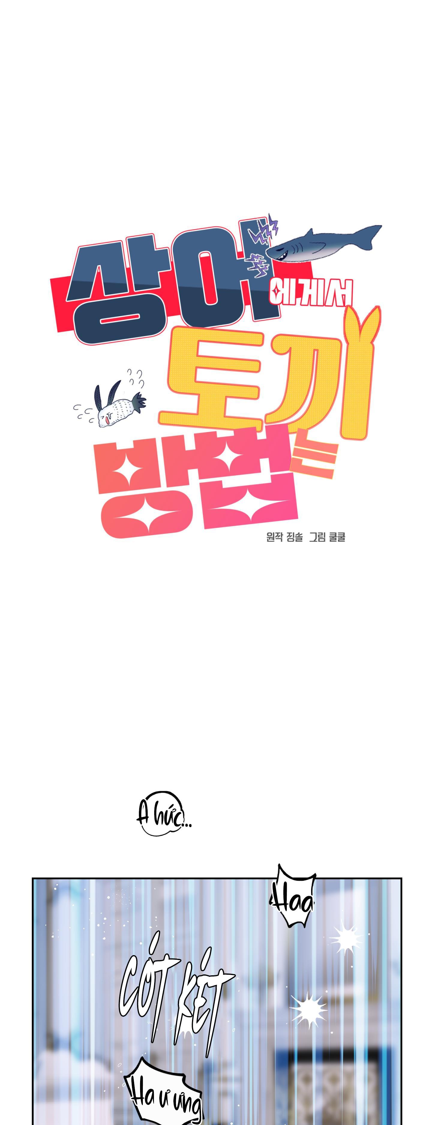CÁ MẬP VÀ CÔ DÂU THỎ - Chap 12