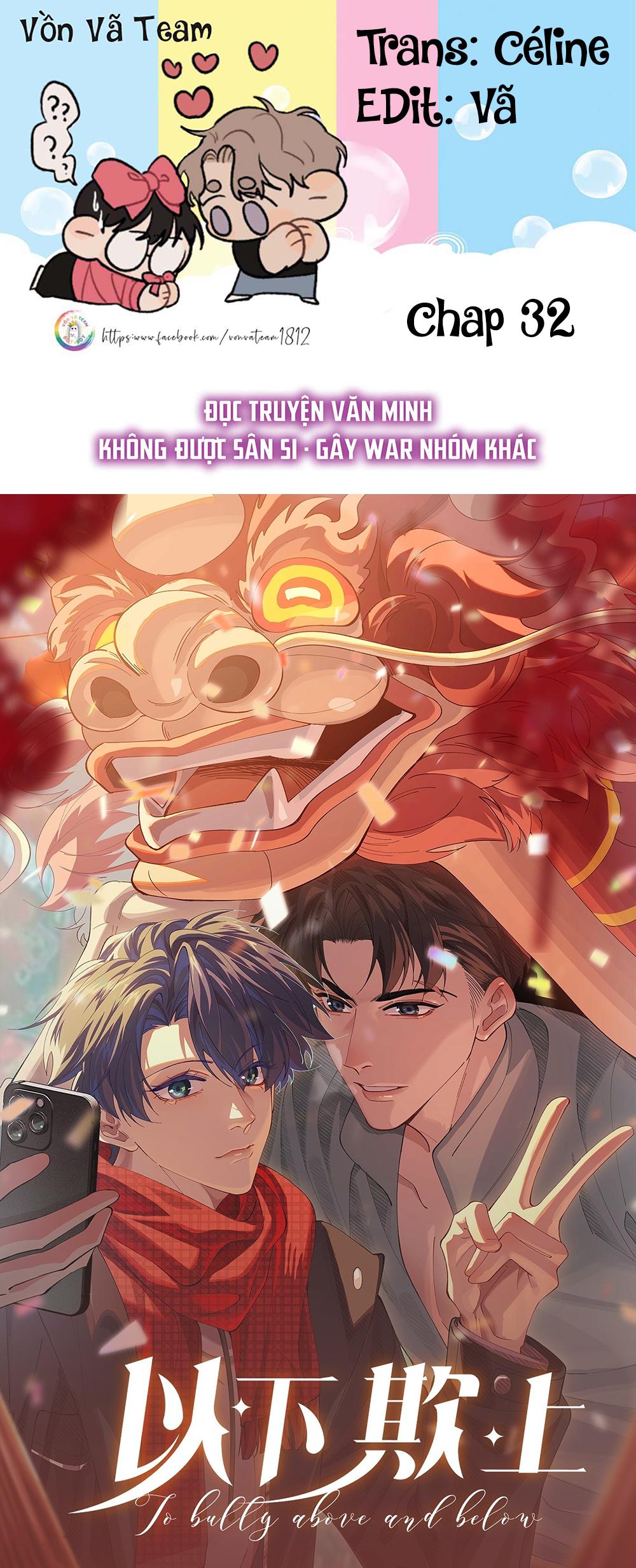 Dĩ Hạ Khi Thượng - Chap 32