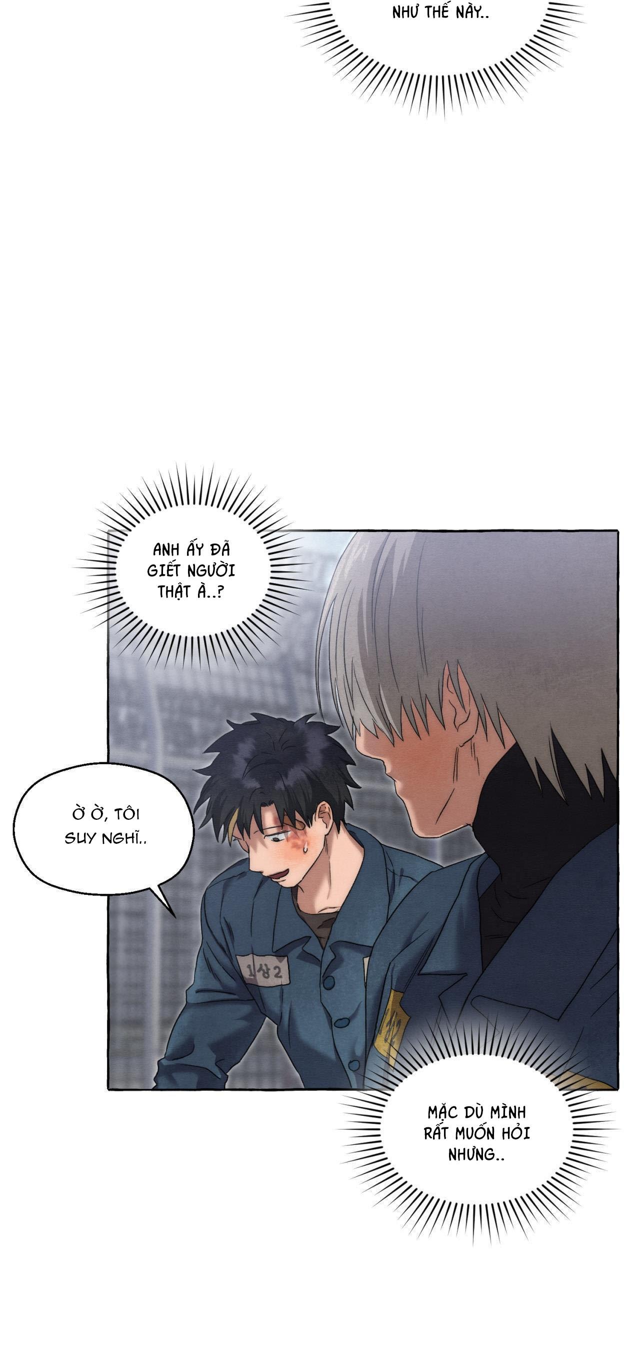 NHỮNG CON CHÓ TRONG TÙ - Chap 25