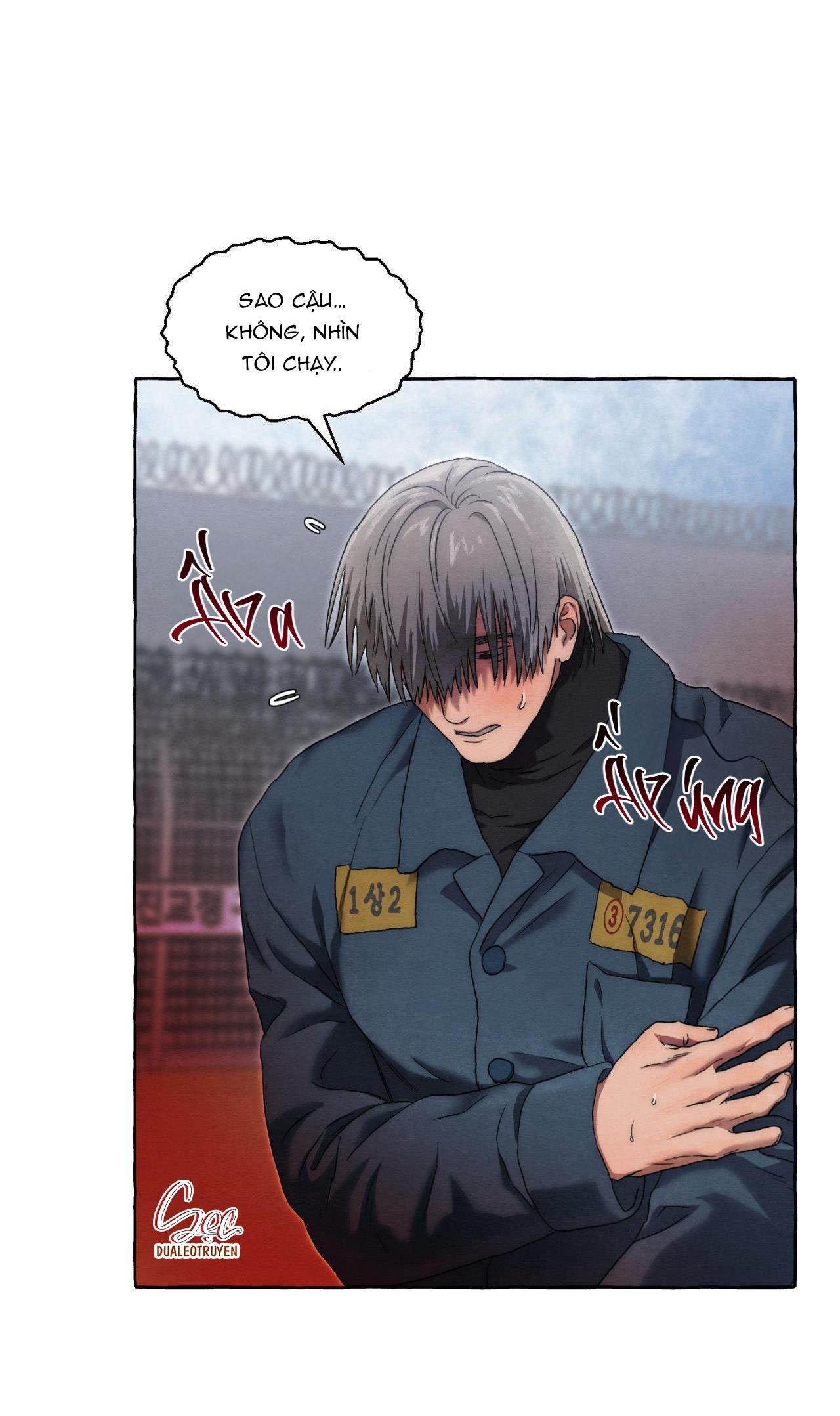 NHỮNG CON CHÓ TRONG TÙ - Chap 25