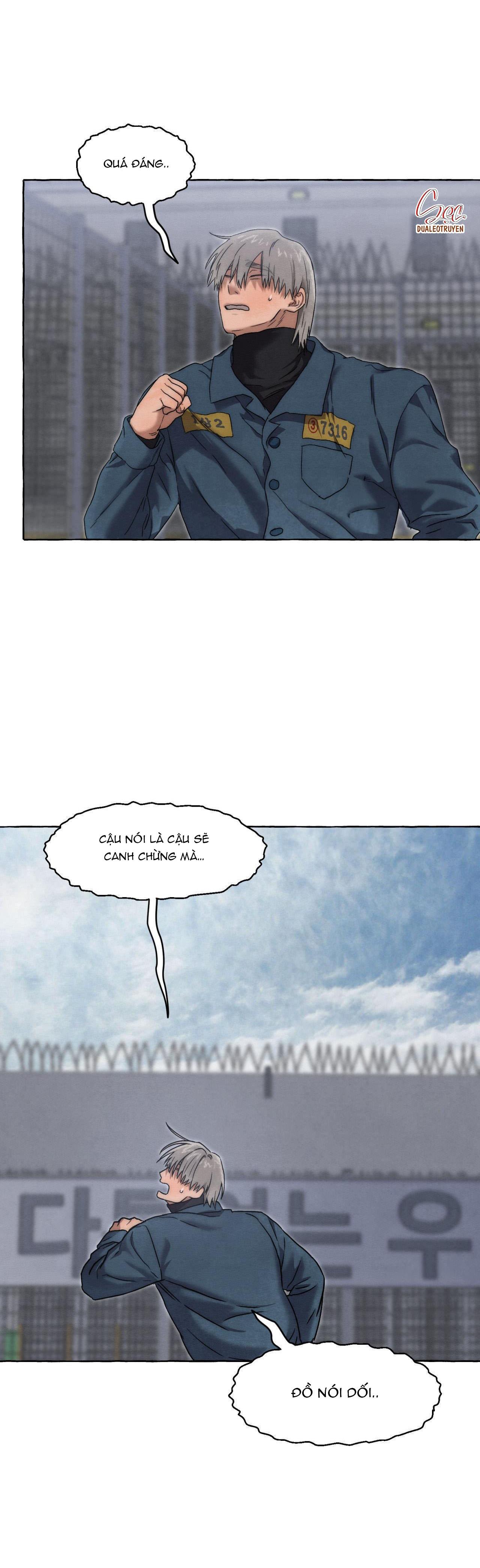 NHỮNG CON CHÓ TRONG TÙ - Chap 25