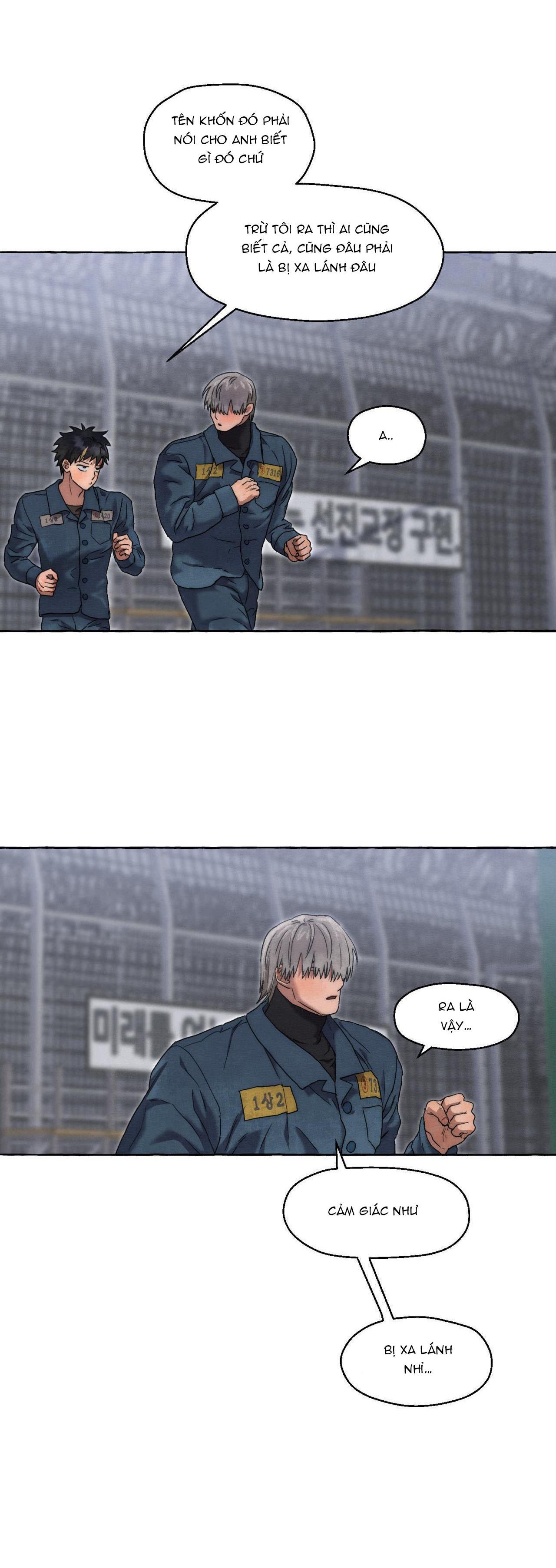NHỮNG CON CHÓ TRONG TÙ - Chap 25
