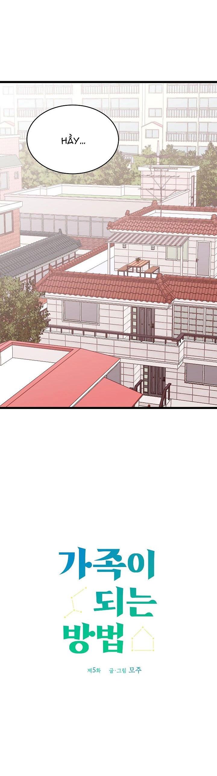 Cách Để Trở Thành Gia Đình - Chap 5